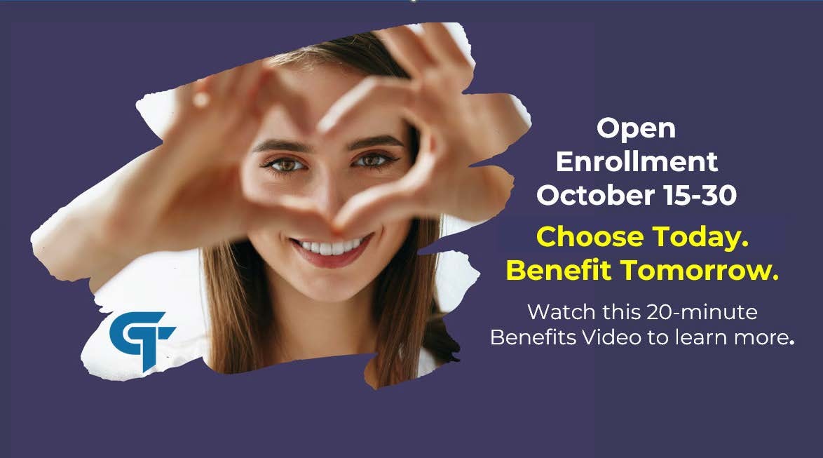 Open enrollment campaign — Choose Today. Benefit Tomorrow.